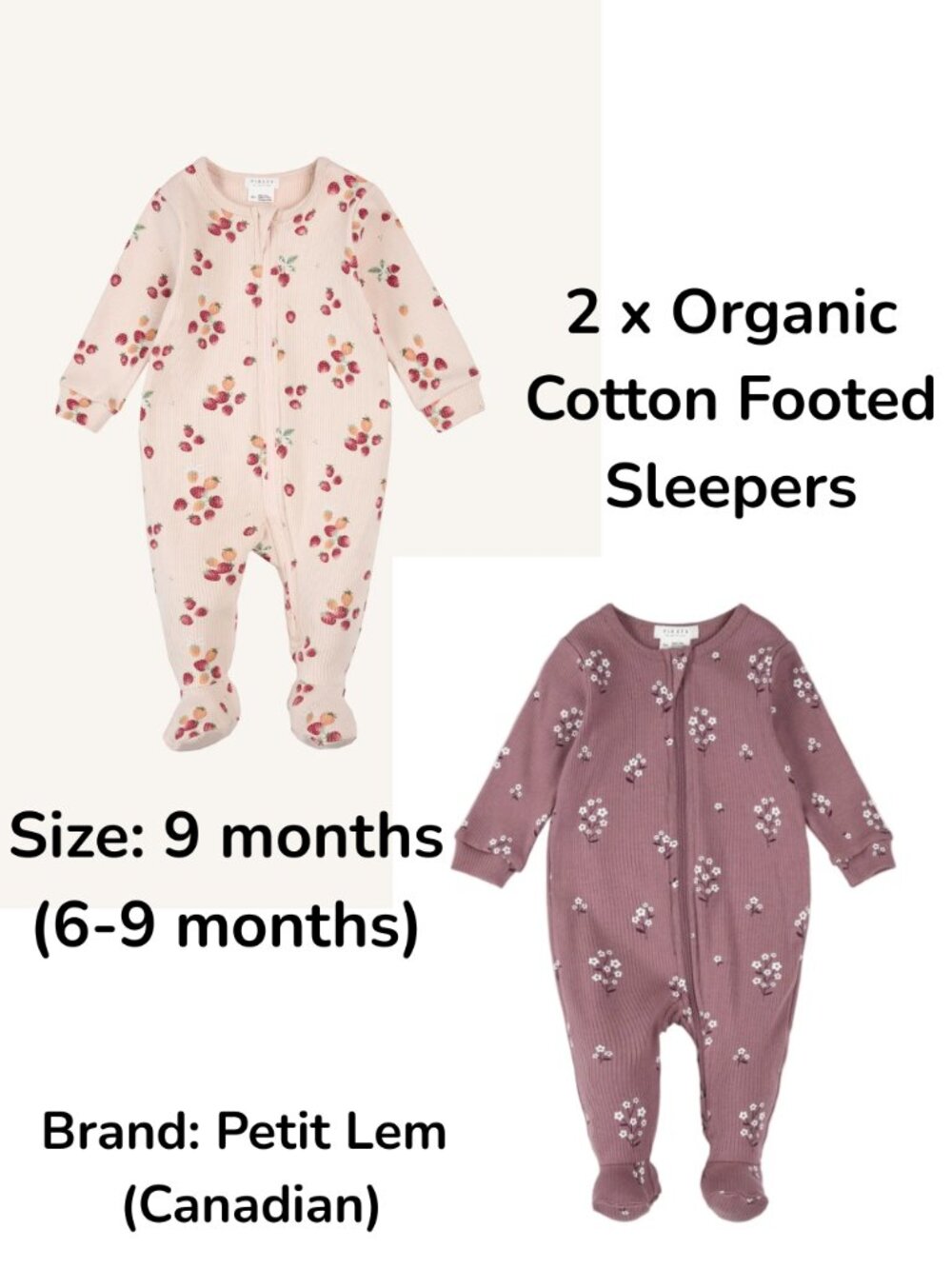 2 x Organic Cotton Sleepers (6-9 months) 9 months FIRSTS by Petit Lem Canadian